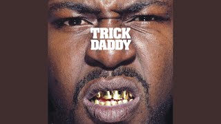 Video thumbnail of "Trick Daddy - In da Wind"