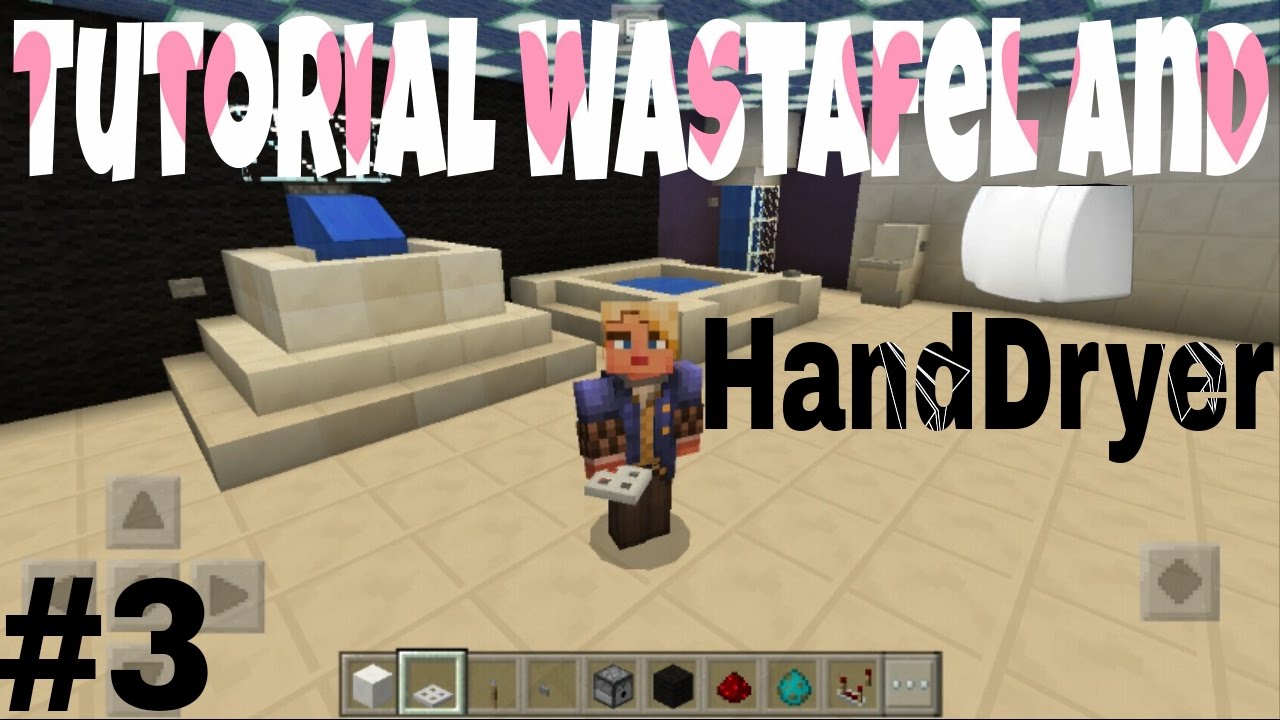 Tutorial Wastafel And HandDryer Work In Minecraft PE #3 