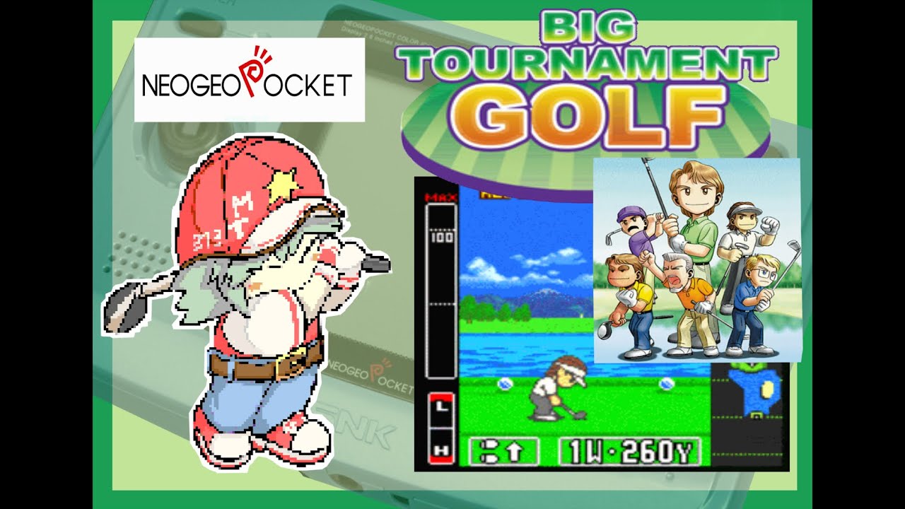 ネオジオポケットカラー ビックトーナメントゴルフ プレイ - YouTube