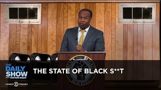 The State of Black S**t: The Daily Show