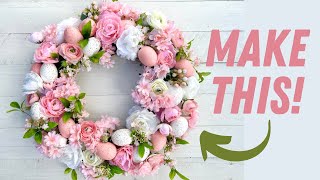 Make This Elegant Easter Egg Wreath! How to make a high end Easter Wreath