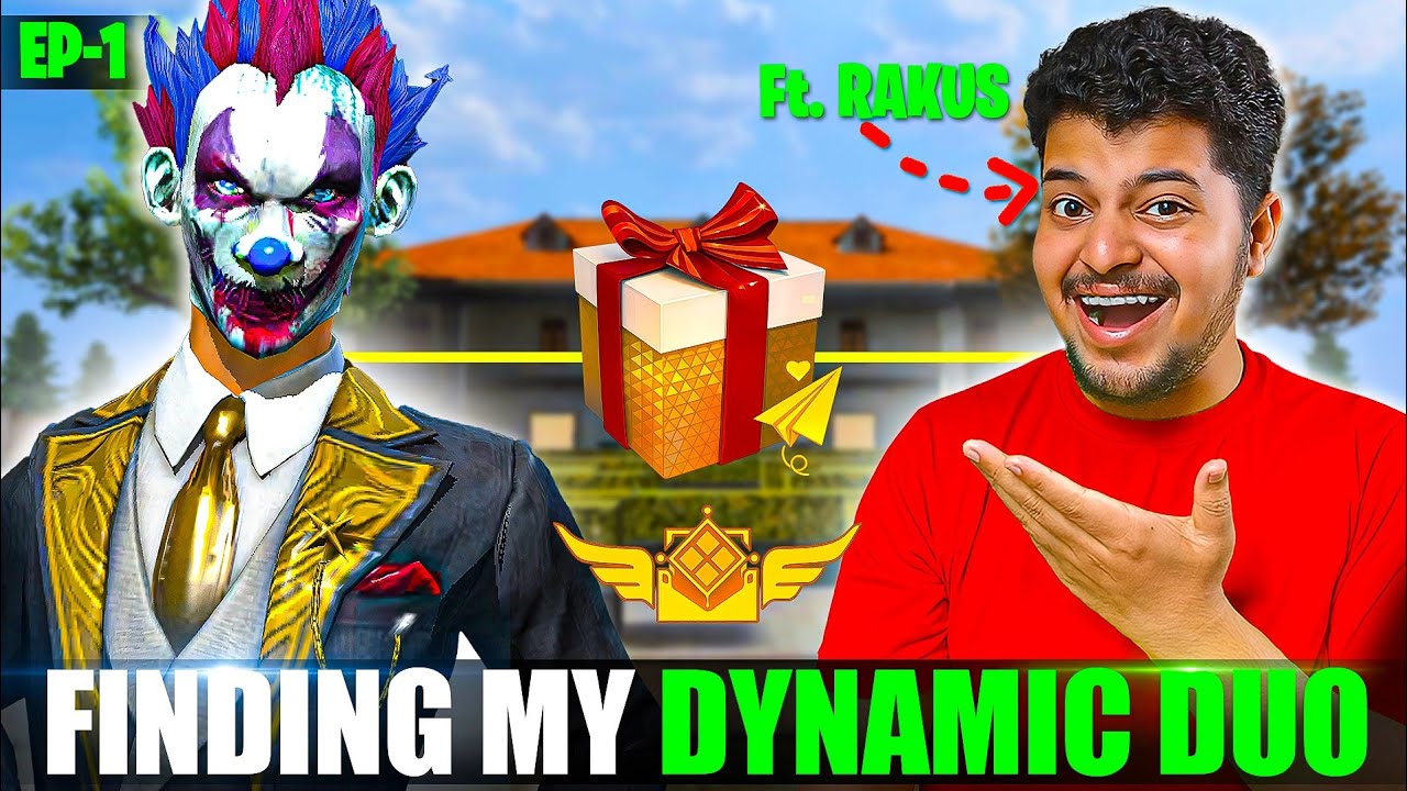 FINDING DYNAMIC DUO in Free Fire Community 💑 Ep-1 ft.@Rakus118 
