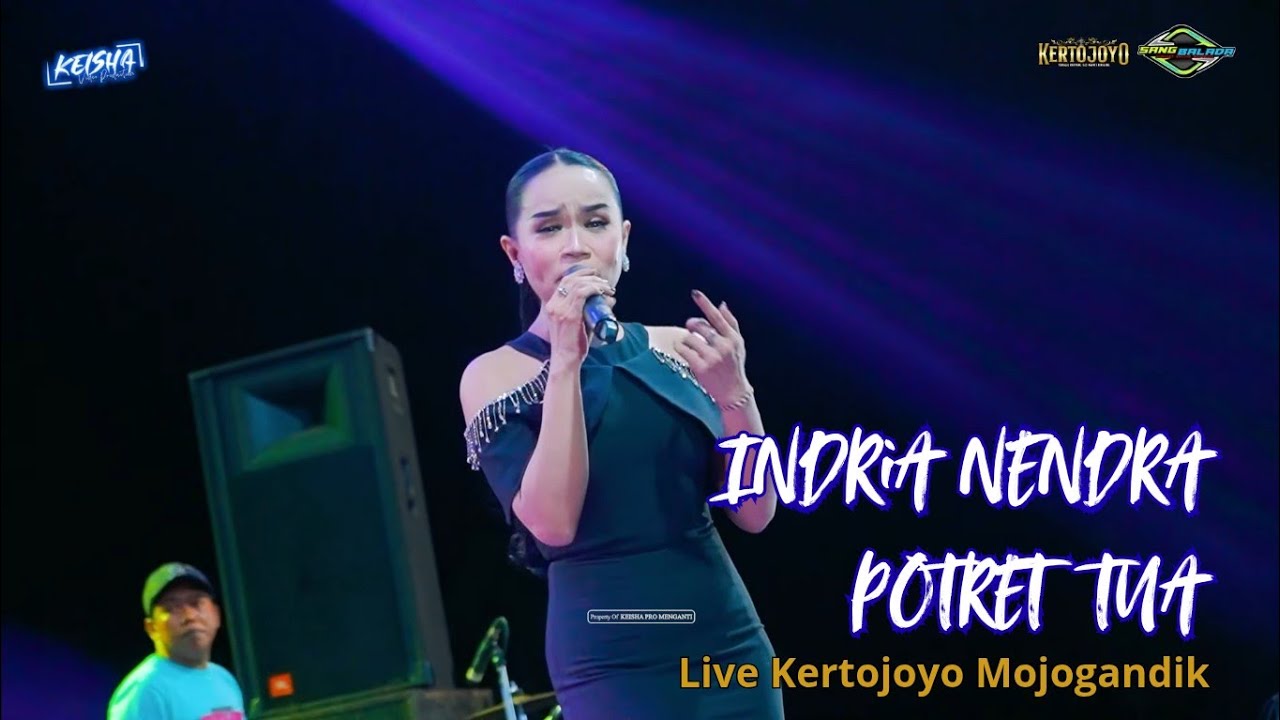 INDRIA NENDRA ~ POTRET TUA  SANG BALADA FT FARIS MAHESA & RAMAYANA AUDIO LIVE KERTOJOYO 2025