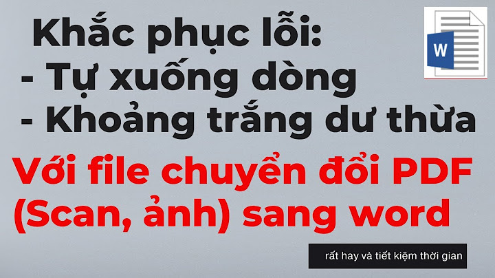 Copy chữ từ file ảnh vào word không bị lỗi