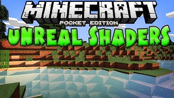 [0.11.1] UNREAL SHADER PACK!! - Minecraft Pocket Edition