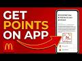 How To Get Points On Mcdonald's App - Earn Points Step By Step!