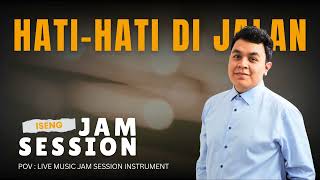 Tulus - Hati Hati Dijalan Iseng Jam Session Cover Jazz Fusion Instruments