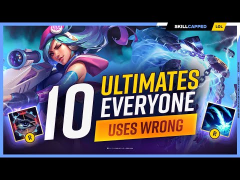 10 CRITICAL Ultimates Almost EVERYONE Uses WRONG - League of Legends