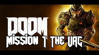 Doom Walkthrough/Gameplay - Mission 1: The UAC