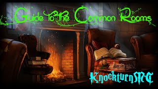 Guide to the Commonrooms! | KnockturnMC