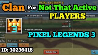 Free Clan For Not That Active Players in PIXEL GUN 3D
