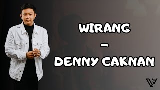 Denny Caknan - Wirang (Video Lirik)