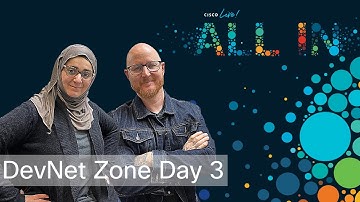 DevNet Zone Day 3 Recap | Cisco Live Europe 2023