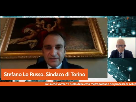 Città metropolitane e PNRR, intervista a Stefano Lo Russo (Sindaco di Torino)