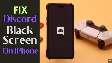 Discord Black Screen Error on iPhone? Fix in 4 Easy Ways!