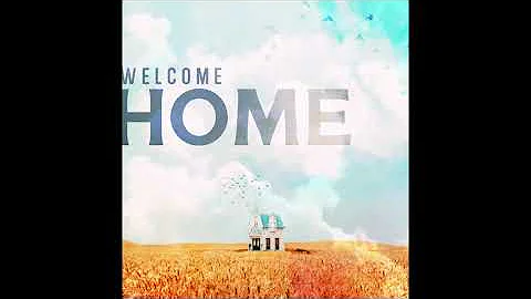 Welcome Home by Evan Doukas & Jeremy Strand [Offic...