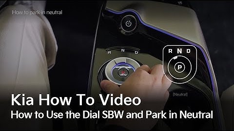 다이얼 SBW 사용 방법 및 중립 주차 방법 (모든 기아 모델 적용) ㅣ 기아 사용 방법 비디오