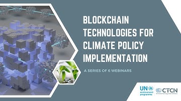 1 #Blockchain 101 and Governance. Blockchain technologies for climate policy implementation series.