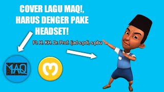 COVER LAGU MAQ !, DENGAR PAKE HEADSET! | Cover One Step Closer | MrCihuy Ramadhan Edition