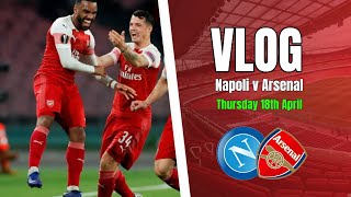 Napoli 0 vs 1 Arsenal - Nobody Expected That From Us - Matchday Vlog
