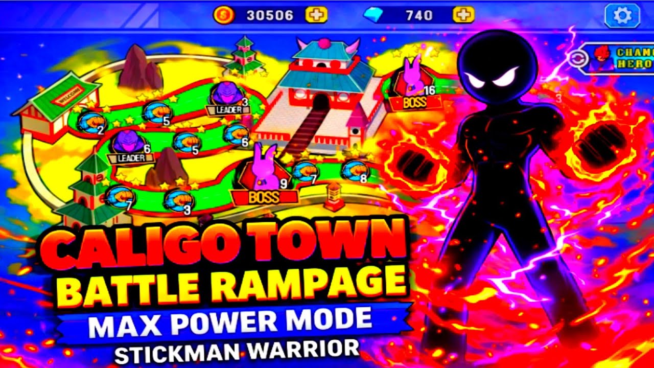 CALIGO TOWN BATTLE RAMPAGE | MAX POWER MODE | STICKMAN WARRIOR