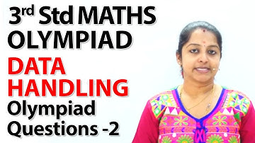 Data Handling  - Olympiad Questions -2 | NCERT, CBSE | 3rd standard Maths olympiad | Olympiad Math