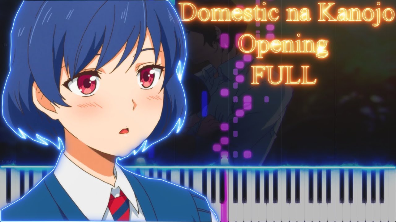 Domestic Na Kanojo OP Kawaki Wo Ameku - F.B. Piano Anime
