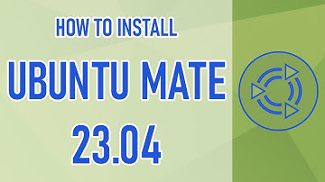 Guide to install Ubuntu Mate 23.04 on Vmware Workstation 17
