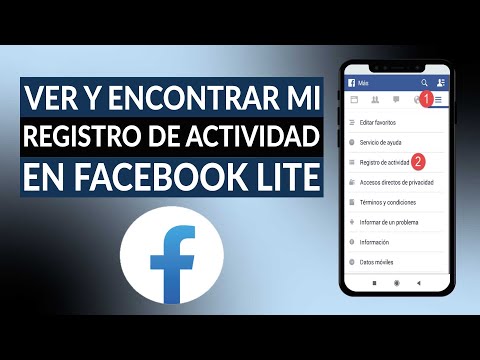 Cómo ver y encontrar mi registro de actividad e historial reciente en FACEBOOK LITE