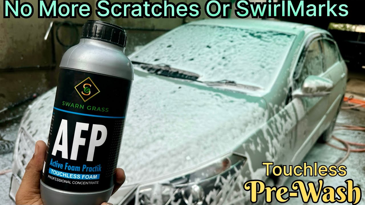 Touchless Car Wash Or Pre-Wash || Scratches Or Swirl Free Wash, Swarn Grass AFP Touchless  Underbody