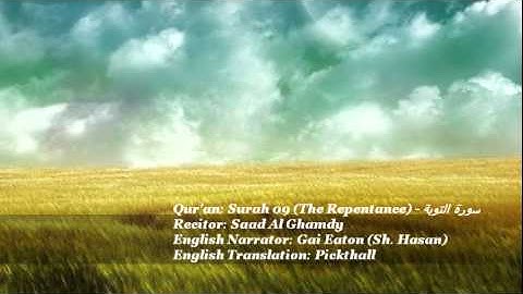 Quran Surah 09 At Taubah (The Repentance) - سورة التوبة English Audio Translation