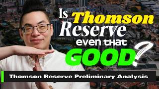 Is Thomson Reserve Even That Good? | THOMSON RESERVE PRELIMINARY ANALYSIS