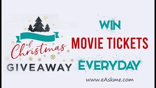 Christmas GiveAway: Win Free Movie Tickets Everyday