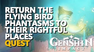 Return the flying bird phantasms to their rightful places Genshin Impact screenshot 5