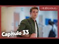 Huérfanas - Capítulo 33