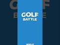 أول فيديو على لعبة GOLF BATTLE