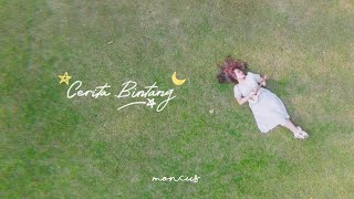 Cerita Bintang - Moncus