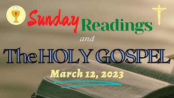 SUNDAY READINGS & THE HOLY GOSPEL | Third Sunday of Lent | March 12, 2023  #bible #fyp  #gospel