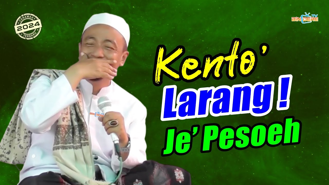 Kentok Kentok Larang ! Ceramah KH Musleh Adnan Terbaru 2024 - Live Dasuk Timur ...