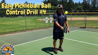 Easy Pickleball Ball Control Drill #4