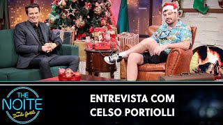 Entrevista com Celso Portiolli | The Noite (20/12/23)
