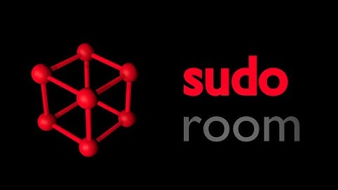 Introduction to the Sudo Room