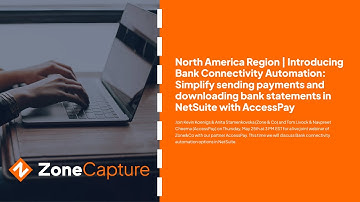 Banking Automation in NetSuite: Connectivity, Sending Payments, Download Statements with Accesspay