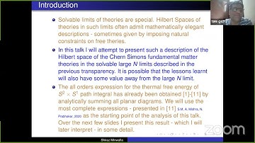Shiraz Minwalla (TIFR) Hilbert Space of large N Chern-Simons matter theories @Harvard CMSA 9/16/2021