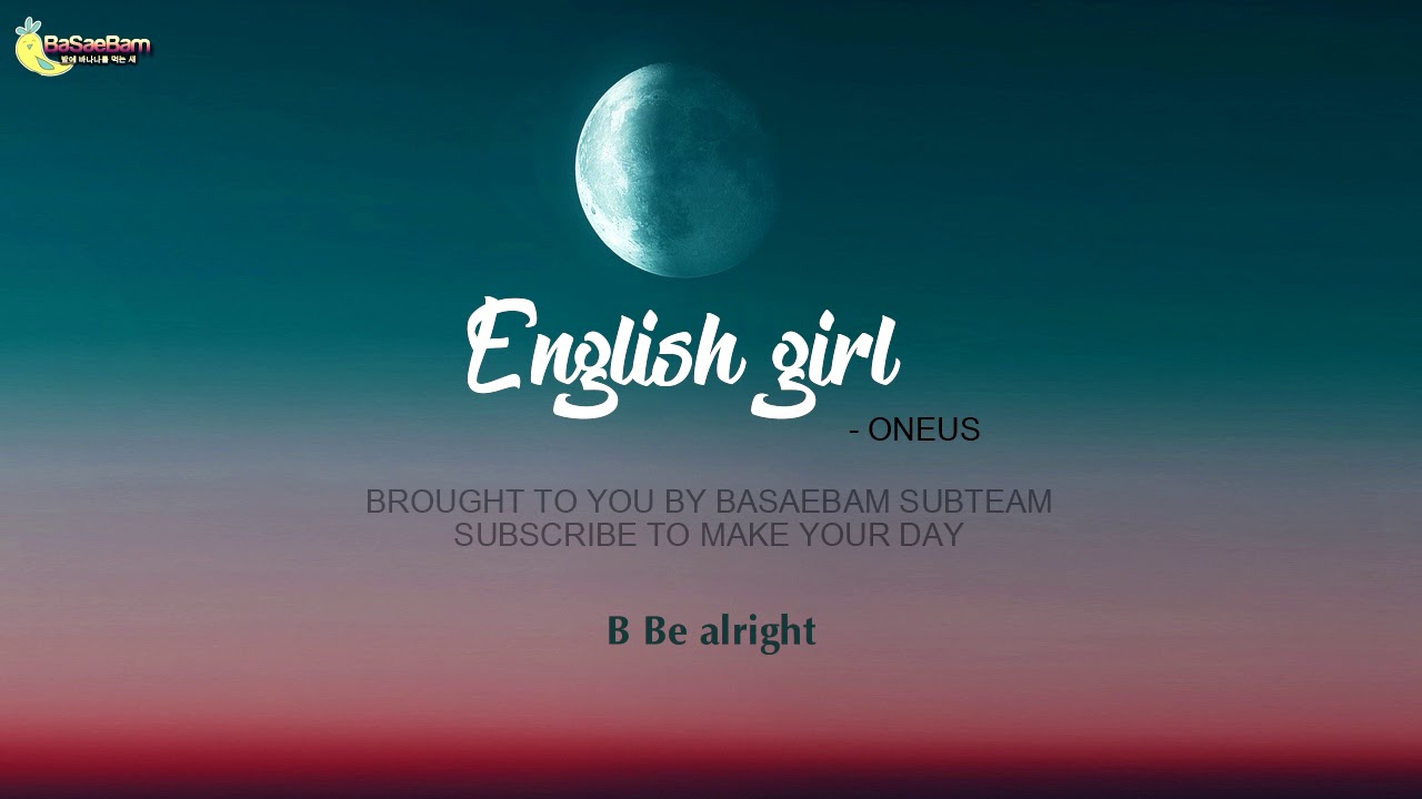 [Vietsub] English girl ONEUS YouTube