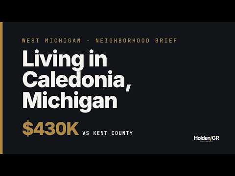 Living in Caledonia, Michigan