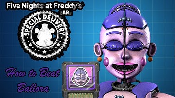 FNaF AR: Special Delivery | How To Beat Ballora! [OUTDATED But Illumix Fixed Da Patch]