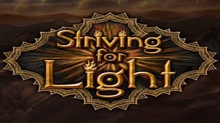 Striving for Light: Survival | Show Your Resilience In This Difficult Game