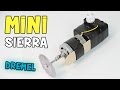 Cómo hacer una Mini Sierra Casera ó Mini Dremel Casera