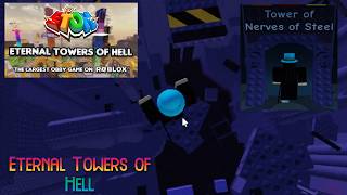 EToH - Tower of Nerves of Steel (ToNoS Completion) | Roblox Steelspire Horizon